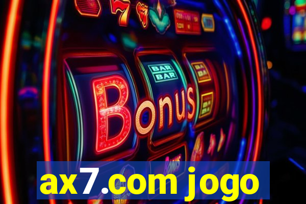 ax7.com jogo